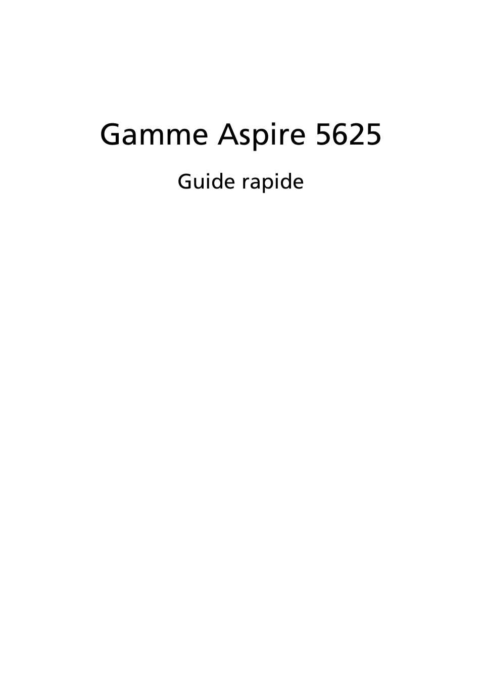 Français, Gamme aspire 5625 | Acer Aspire 5625G User Manual | Page 13 / 326