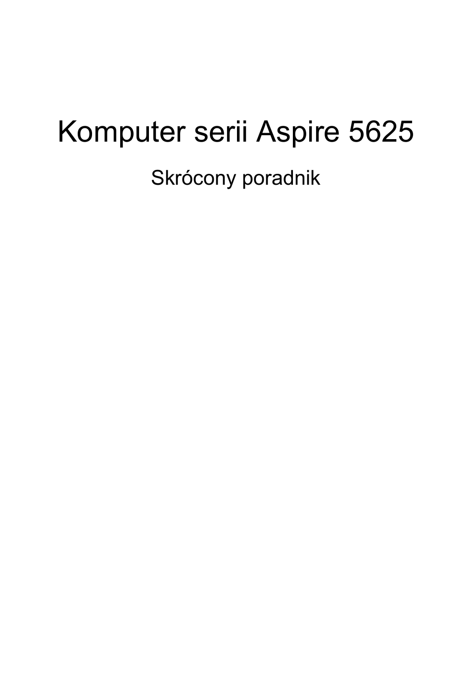 Polski, Komputer serii aspire 5625 | Acer Aspire 5625G User Manual | Page 133 / 326