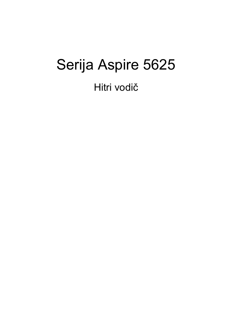 Slovenski, Serija aspire 5625 | Acer Aspire 5625G User Manual | Page 175 / 326