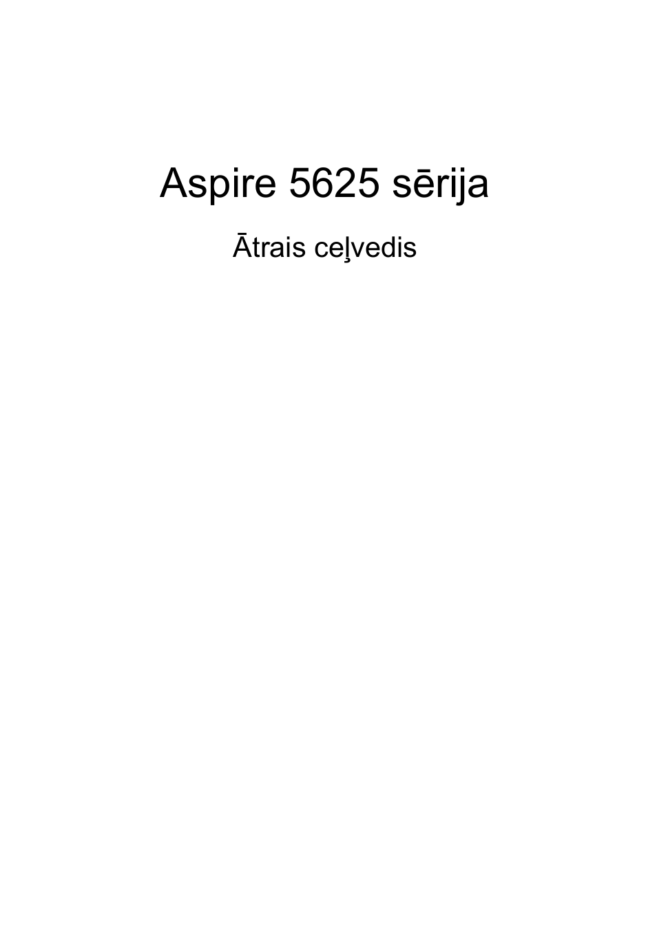 Latviski, Aspire 5625 sērija | Acer Aspire 5625G User Manual | Page 225 / 326