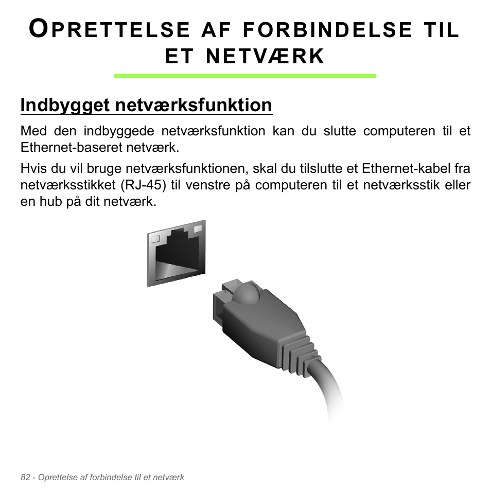 Oprettelse af forbindelse til et netværk, Indbygget netværksfunktion | Acer Aspire V5-571PG User Manual | Page 1064 / 3604