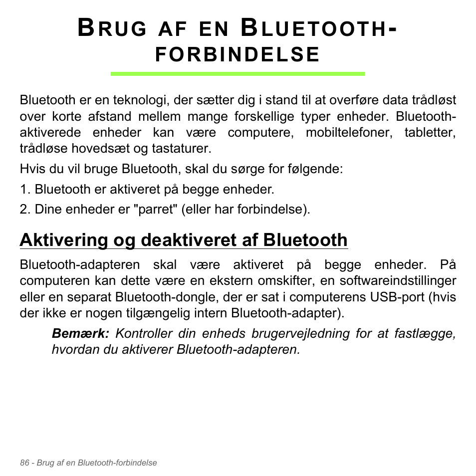 Brug af en bluetooth- forbindelse, Aktivering og deaktiveret af bluetooth, Brug af en bluetooth-forbindelse | Acer Aspire V5-571PG User Manual | Page 1068 / 3604