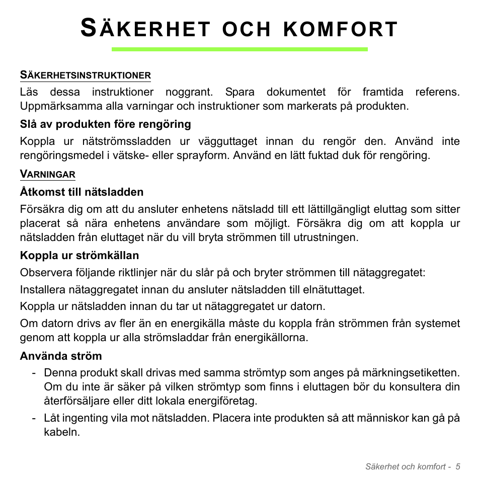Säkerhet och komfort, Äkerhet, Komfort | Acer Aspire V5-571PG User Manual | Page 1103 / 3604