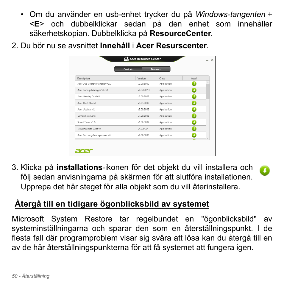 Återgå till en tidigare ögonblicksbild av systemet | Acer Aspire V5-571PG User Manual | Page 1148 / 3604