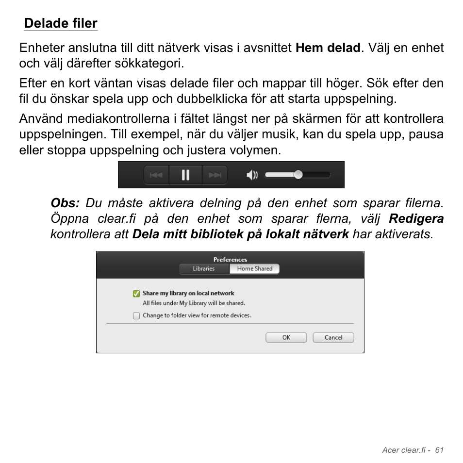 Delade filer | Acer Aspire V5-571PG User Manual | Page 1159 / 3604