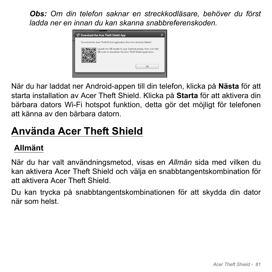 Använda acer theft shield, Allmänt | Acer Aspire V5-571PG User Manual | Page 1179 / 3604