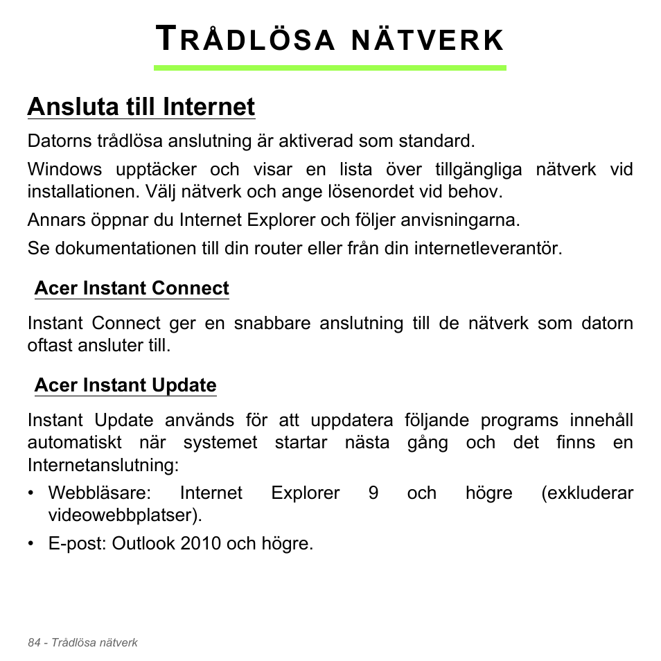 Trådlösa nätverk, Ansluta till internet, Acer instant connect | Acer instant update, Acer instant connect acer instant update, Rådlösa, Nätverk | Acer Aspire V5-571PG User Manual | Page 1182 / 3604