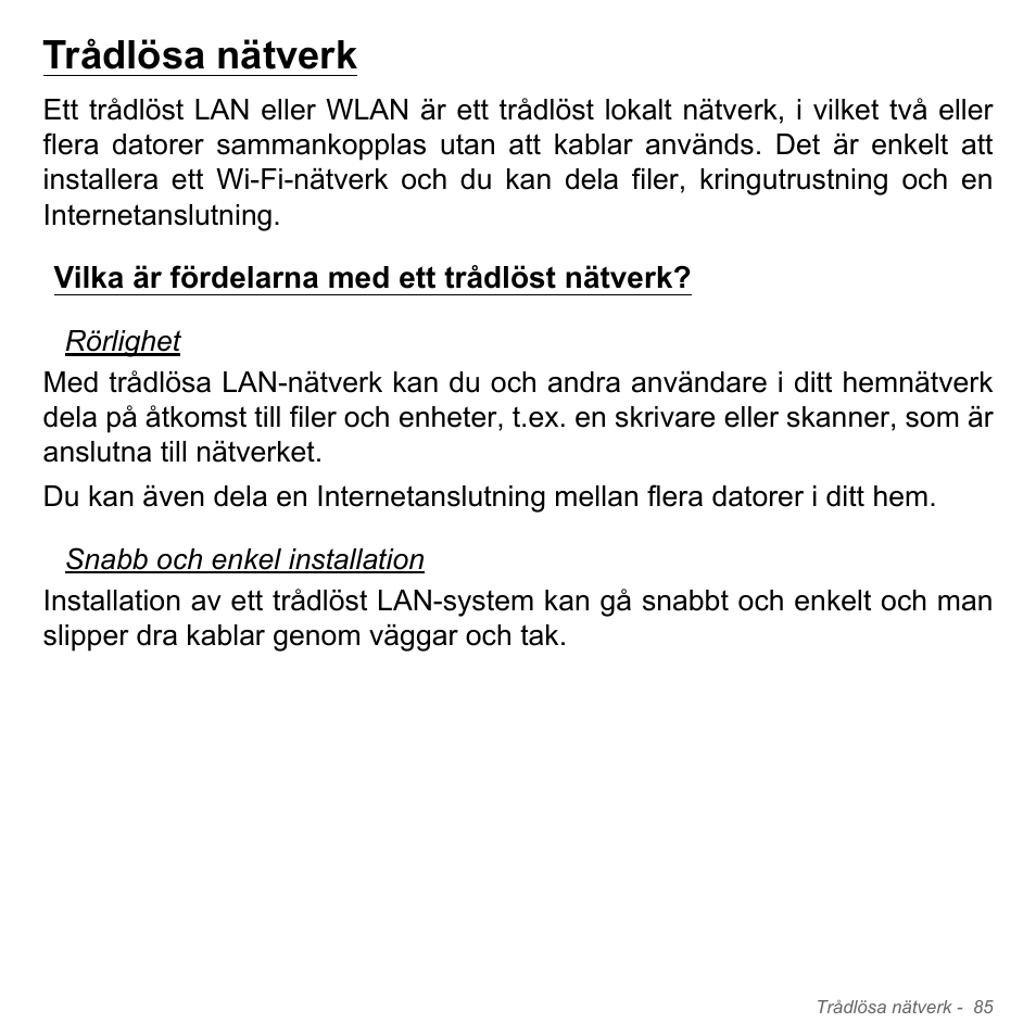Trådlösa nätverk, Vilka är fördelarna med ett trådlöst nätverk | Acer Aspire V5-571PG User Manual | Page 1183 / 3604