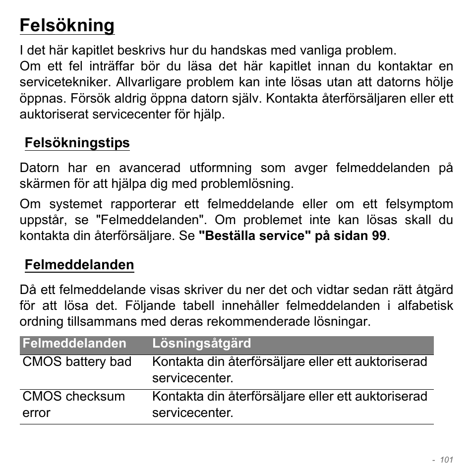 Felsökning, Felsökningstips, Felmeddelanden | Felsökningstips felmeddelanden | Acer Aspire V5-571PG User Manual | Page 1199 / 3604