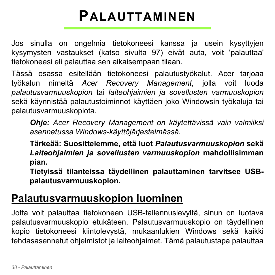 Palauttaminen, Palautusvarmuuskopion luominen, Alauttaminen | Acer Aspire V5-571PG User Manual | Page 1254 / 3604
