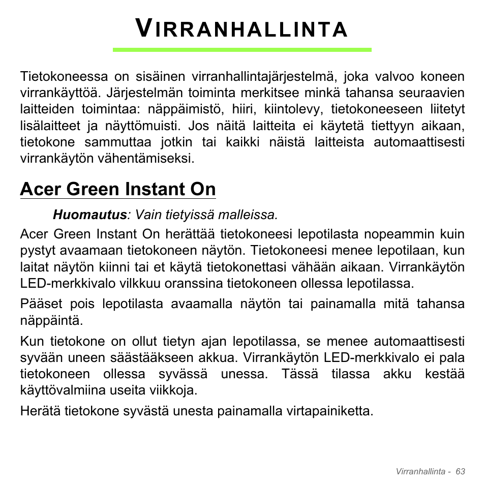 Virranhallinta, Acer green instant on, Irranhallinta | Acer Aspire V5-571PG User Manual | Page 1279 / 3604