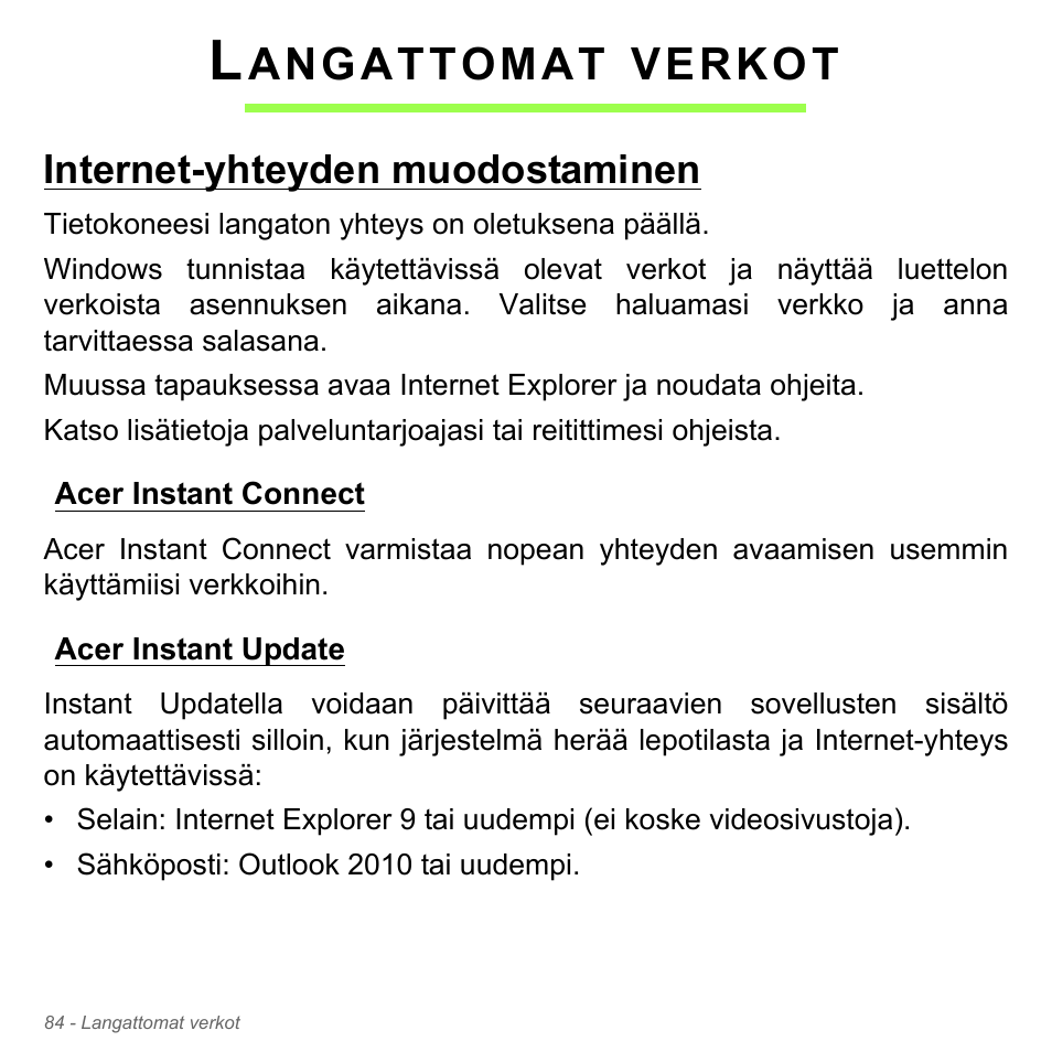 Langattomat verkot, Internet-yhteyden muodostaminen, Acer instant connect | Acer instant update, Acer instant connect acer instant update, Angattomat, Verkot | Acer Aspire V5-571PG User Manual | Page 1300 / 3604
