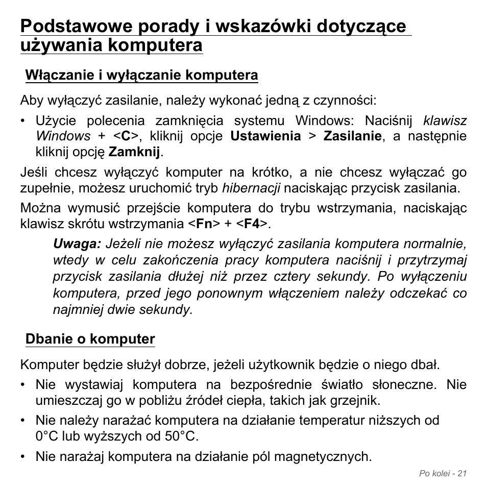 Włączanie i wyłączanie komputera, Dbanie o komputer, Podstawowe porady i wskazówki dotyczące | Używania komputera | Acer Aspire V5-571PG User Manual | Page 1491 / 3604