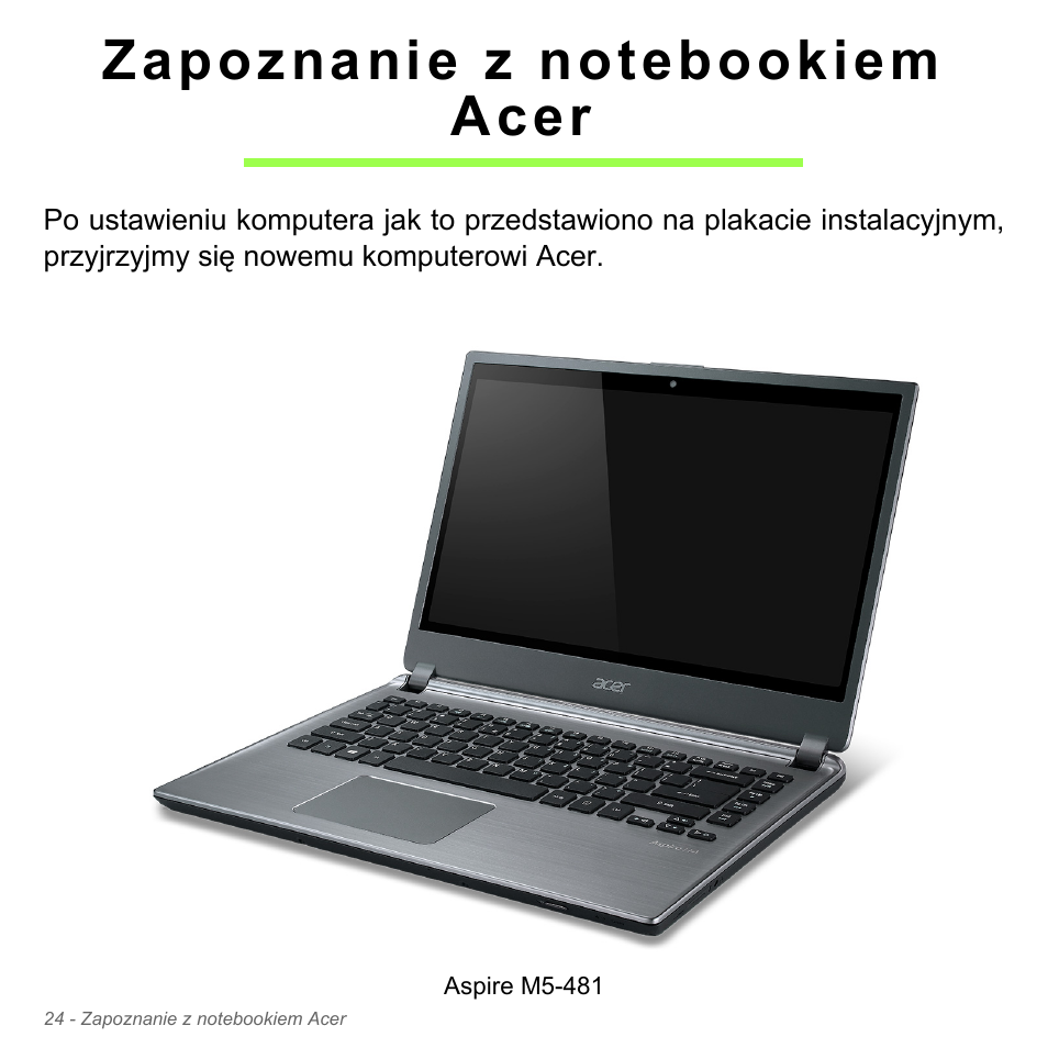 Zapoznanie z notebookiem acer | Acer Aspire V5-571PG User Manual | Page 1494 / 3604