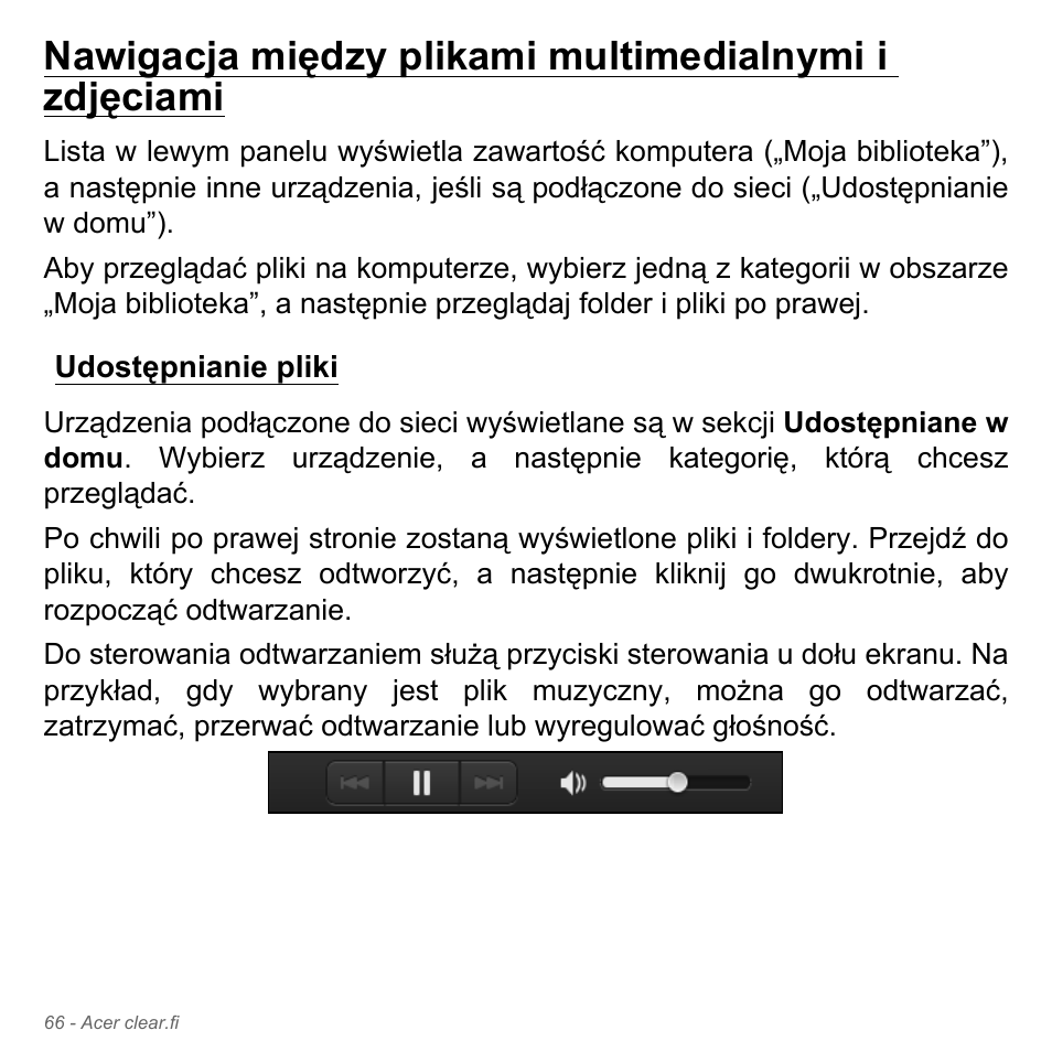 Udostępnianie pliki, Nawigacja między plikami multimedialnymi i, Zdjęciami | Acer Aspire V5-571PG User Manual | Page 1536 / 3604