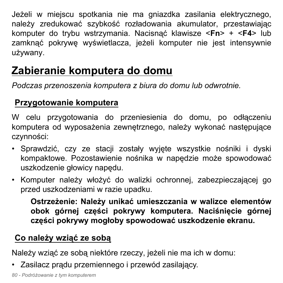 Zabieranie komputera do domu, Przygotowanie komputera, Co należy wziąć ze sobą | Acer Aspire V5-571PG User Manual | Page 1550 / 3604