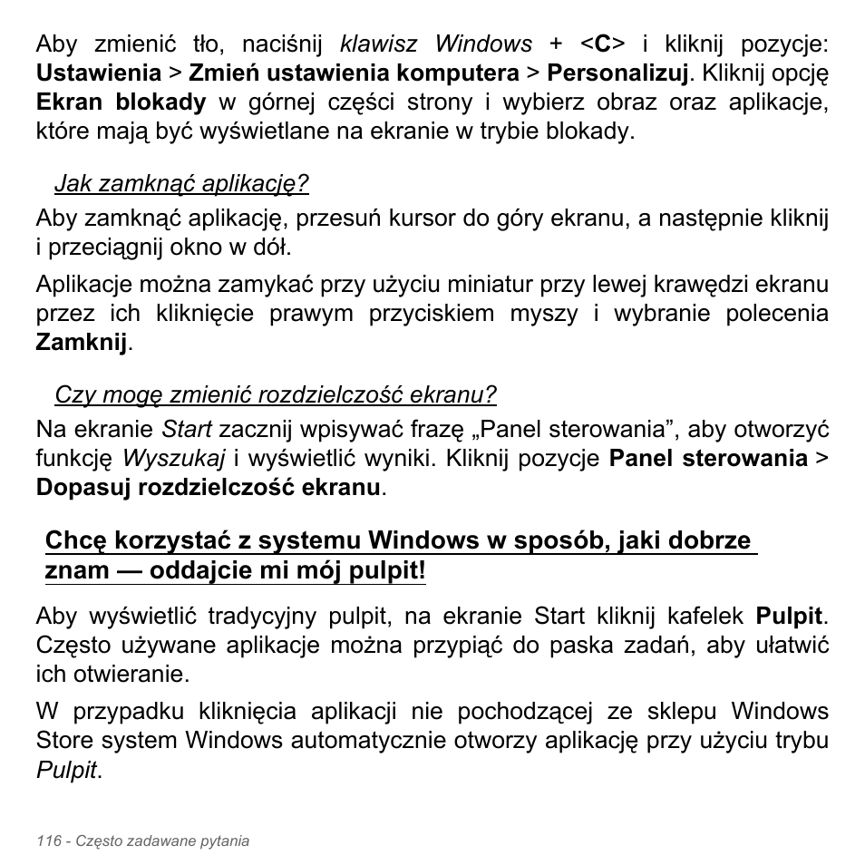 Chcę korzystać z systemu windows w, Sposób, jaki dobrze znam — oddajcie, Mi mój pulpit | Acer Aspire V5-571PG User Manual | Page 1586 / 3604