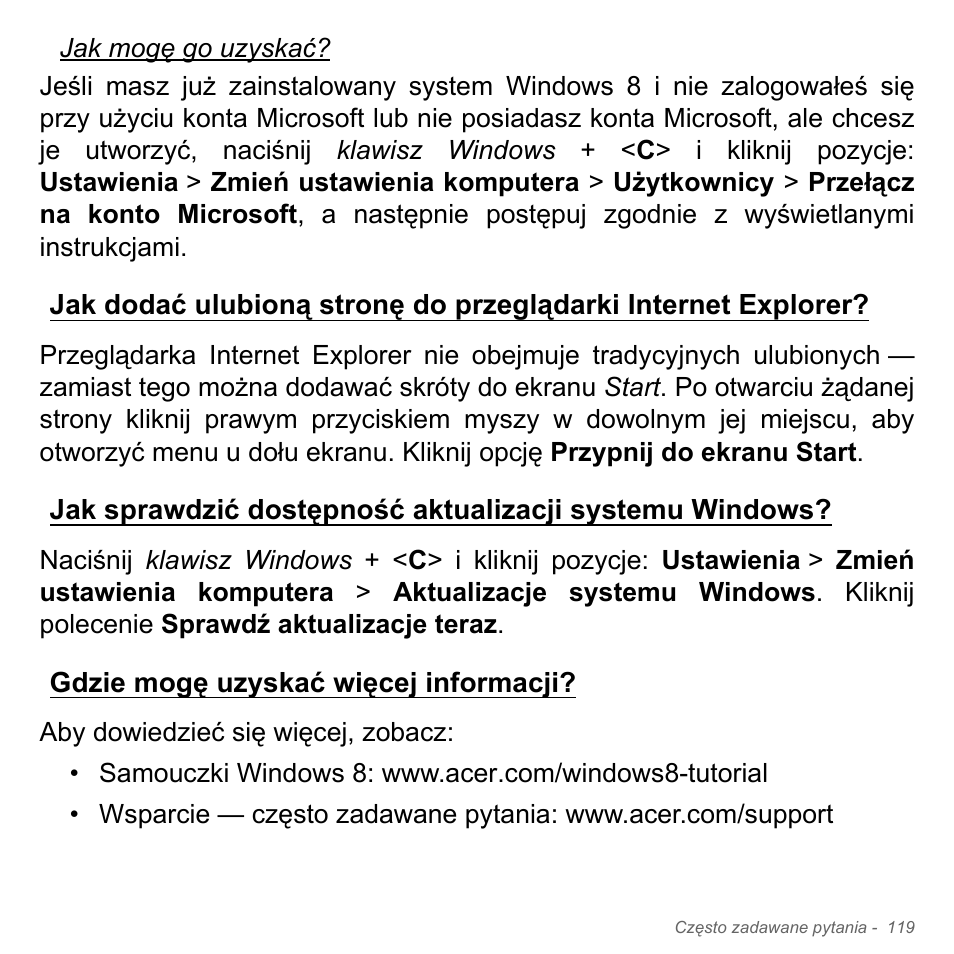 Gdzie mogę uzyskać więcej informacji, Jak dodać ulubioną stronę do, Przeglądarki internet explorer | Jak sprawdzić dostępność aktualizacji, Systemu windows, Gdzie mogę uzyskać więcej, Informacji | Acer Aspire V5-571PG User Manual | Page 1589 / 3604