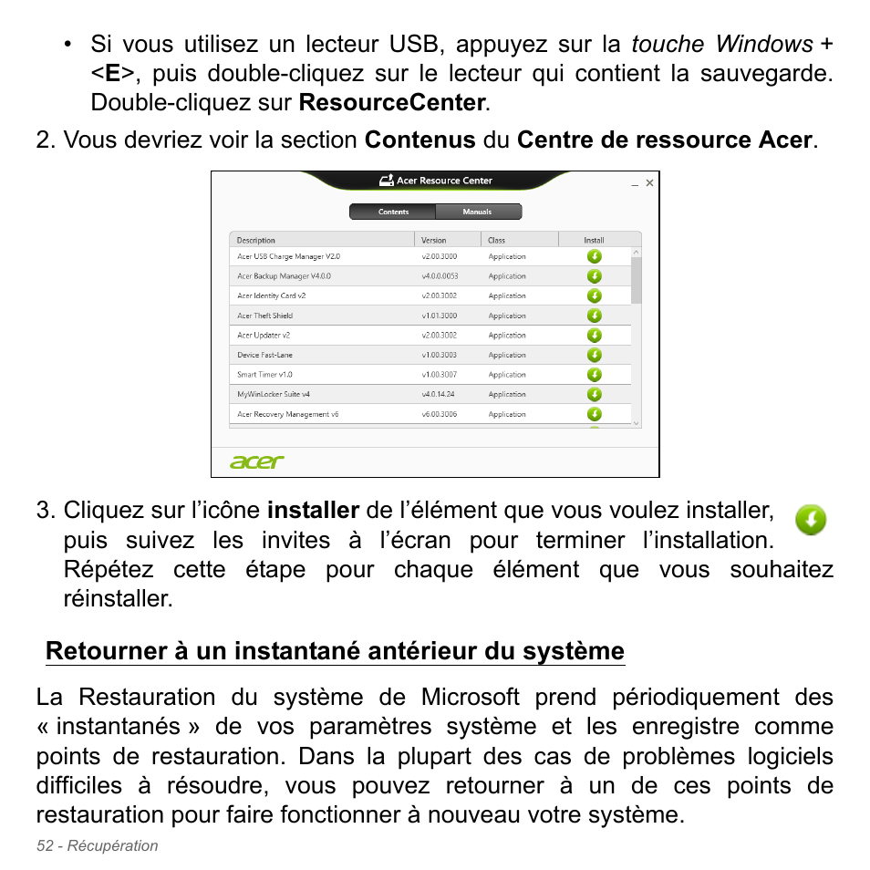 Retourner à un instantané antérieur du système, Retourner à un instantané antérieur du, Système | Acer Aspire V5-571PG User Manual | Page 166 / 3604