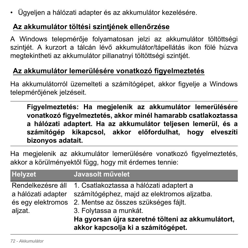 Az akkumulátor töltési szintjének ellenőrzése | Acer Aspire V5-571PG User Manual | Page 1670 / 3604