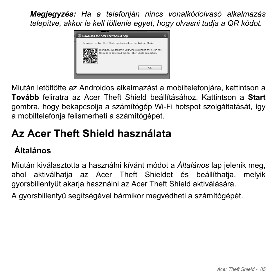 Az acer theft shield használata, Általános | Acer Aspire V5-571PG User Manual | Page 1683 / 3604