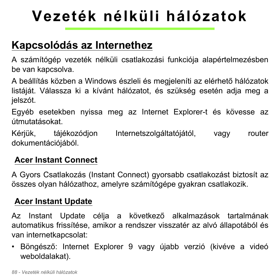 Vezeték nélküli hálózatok, Kapcsolódás az internethez, Acer instant connect | Acer instant update, Acer instant connect acer instant update | Acer Aspire V5-571PG User Manual | Page 1686 / 3604