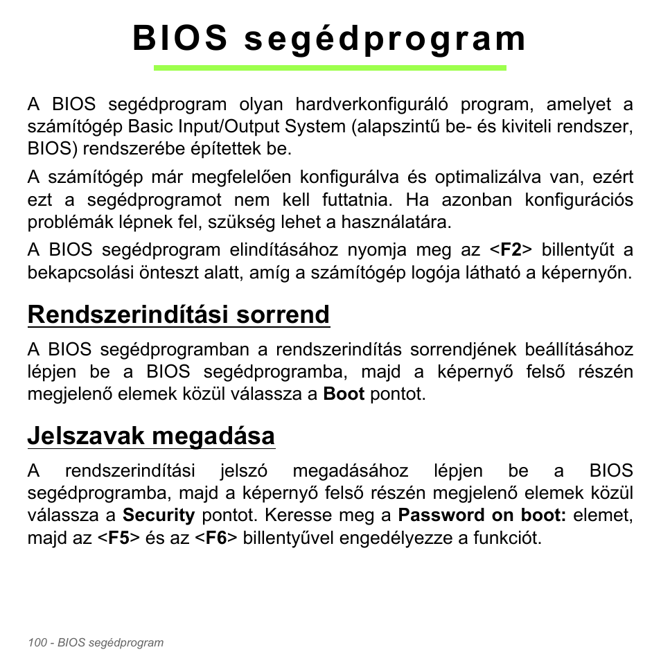 Bios segédprogram, Rendszerindítási sorrend, Jelszavak megadása | Rendszerindítási sorrend jelszavak megadása | Acer Aspire V5-571PG User Manual | Page 1698 / 3604