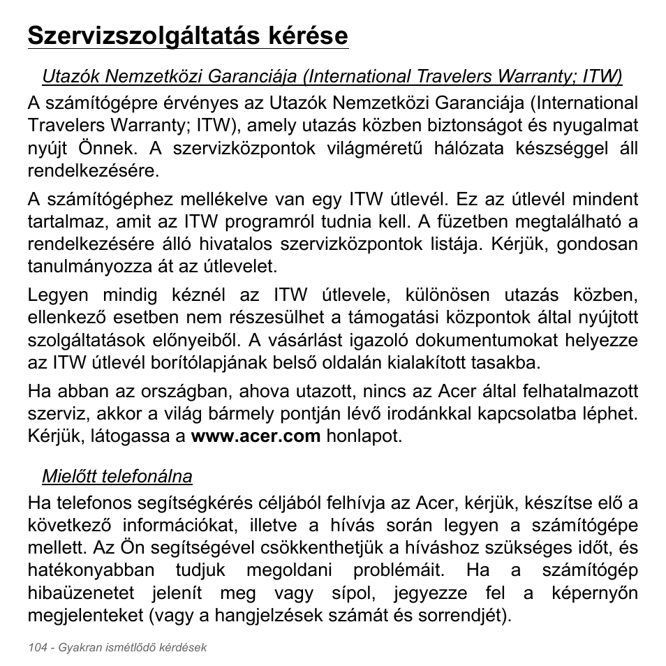 Szervizszolgáltatás kérése | Acer Aspire V5-571PG User Manual | Page 1702 / 3604