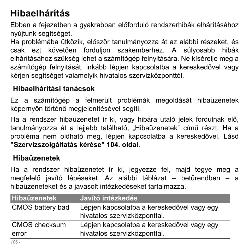 Hibaelhárítás, Hibaelhárítási tanácsok, Hibaüzenetek | Hibaelhárítási tanácsok hibaüzenetek | Acer Aspire V5-571PG User Manual | Page 1704 / 3604