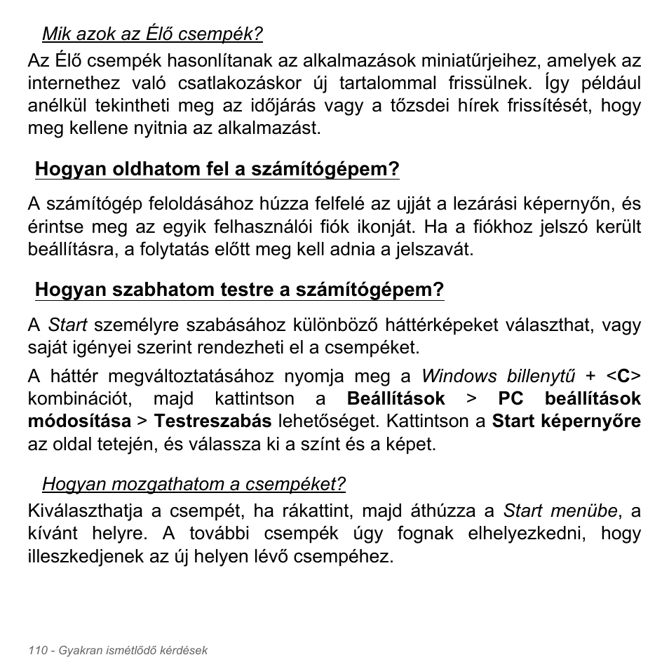 Hogyan oldhatom fel a számítógépem, Hogyan szabhatom testre a számítógépem | Acer Aspire V5-571PG User Manual | Page 1708 / 3604