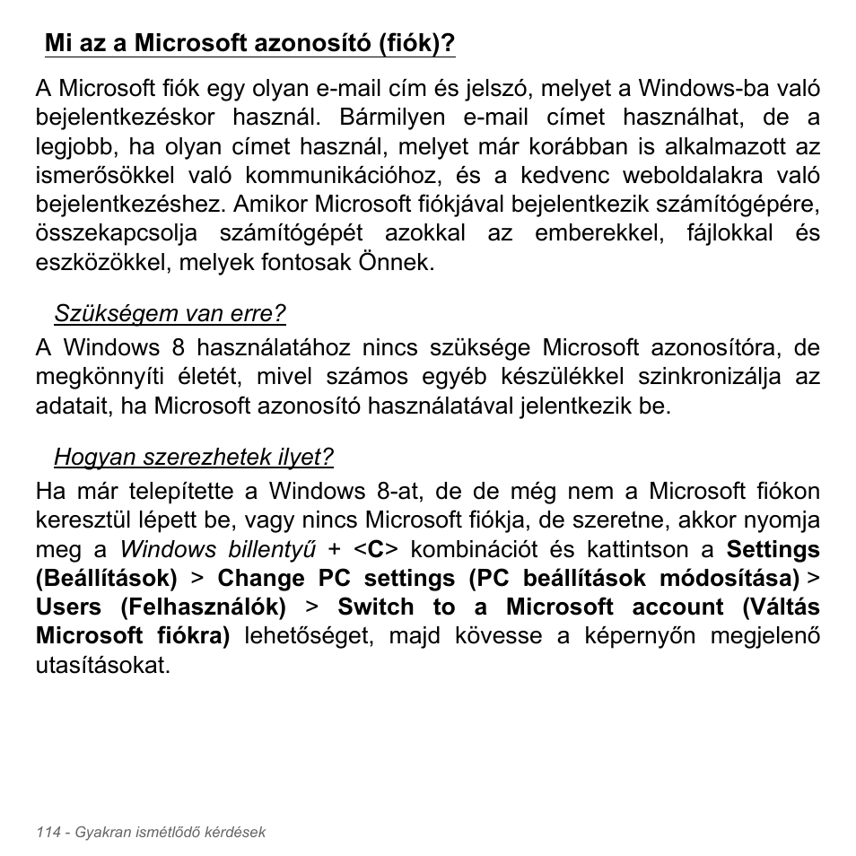 Mi az a microsoft azonosító (fiók) | Acer Aspire V5-571PG User Manual | Page 1712 / 3604