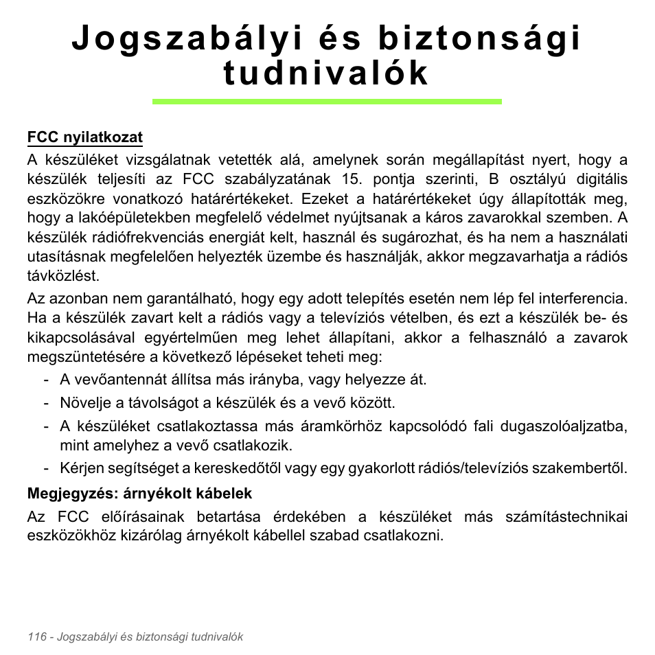 Jogszabályi és biztonsági tudnivalók, Jogszabályi és biztonsági, Tudnivalók | Acer Aspire V5-571PG User Manual | Page 1714 / 3604