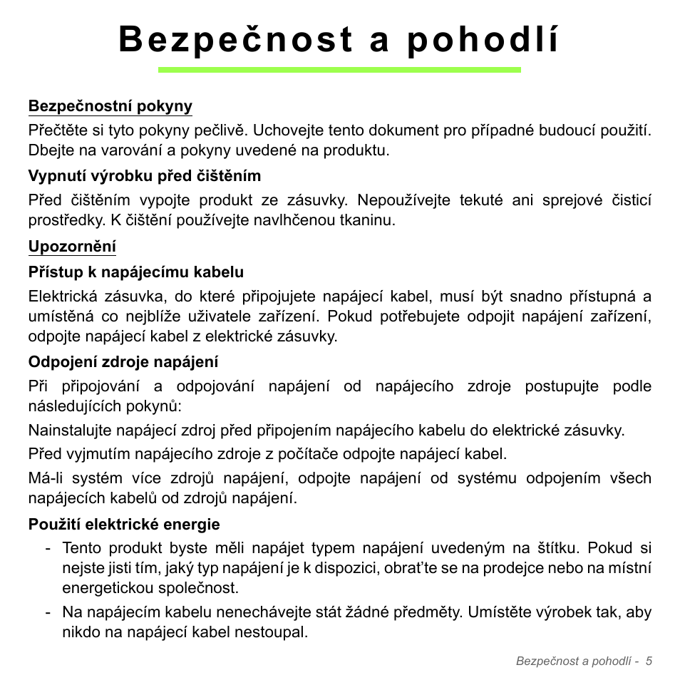 Bezpečnost a pohodlí | Acer Aspire V5-571PG User Manual | Page 1727 / 3604