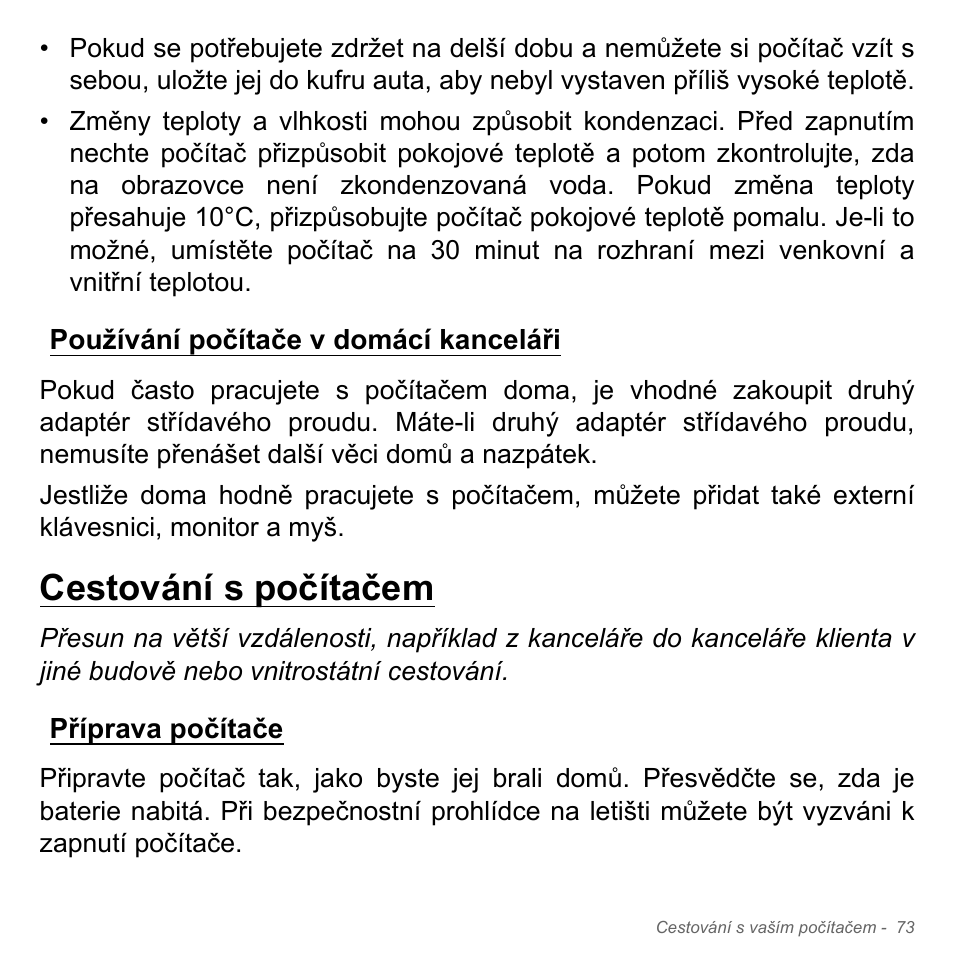 Používání počítače v domácí kanceláři, Cestování s počítačem, Příprava počítače | Acer Aspire V5-571PG User Manual | Page 1795 / 3604