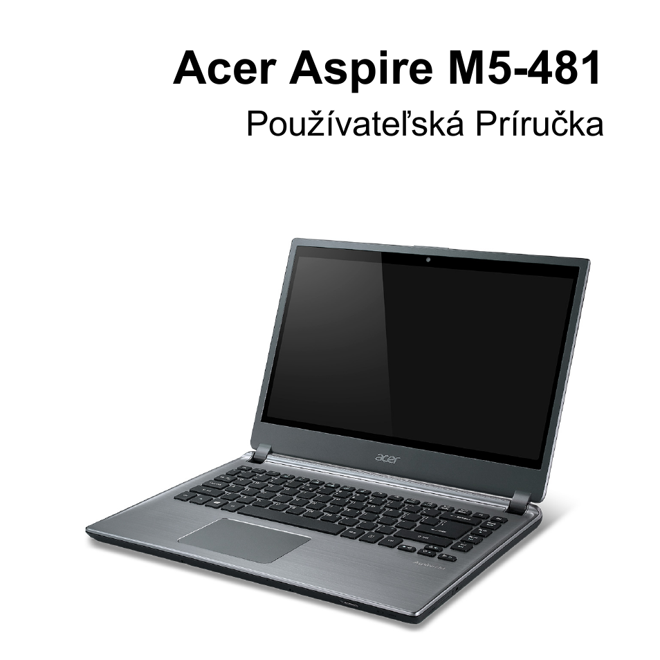 Slovenčina, Acer aspire m5-481 | Acer Aspire V5-571PG User Manual | Page 1841 / 3604