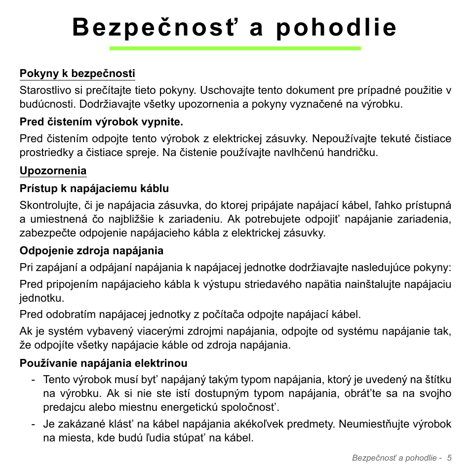 Bezpečnosť a pohodlie | Acer Aspire V5-571PG User Manual | Page 1845 / 3604