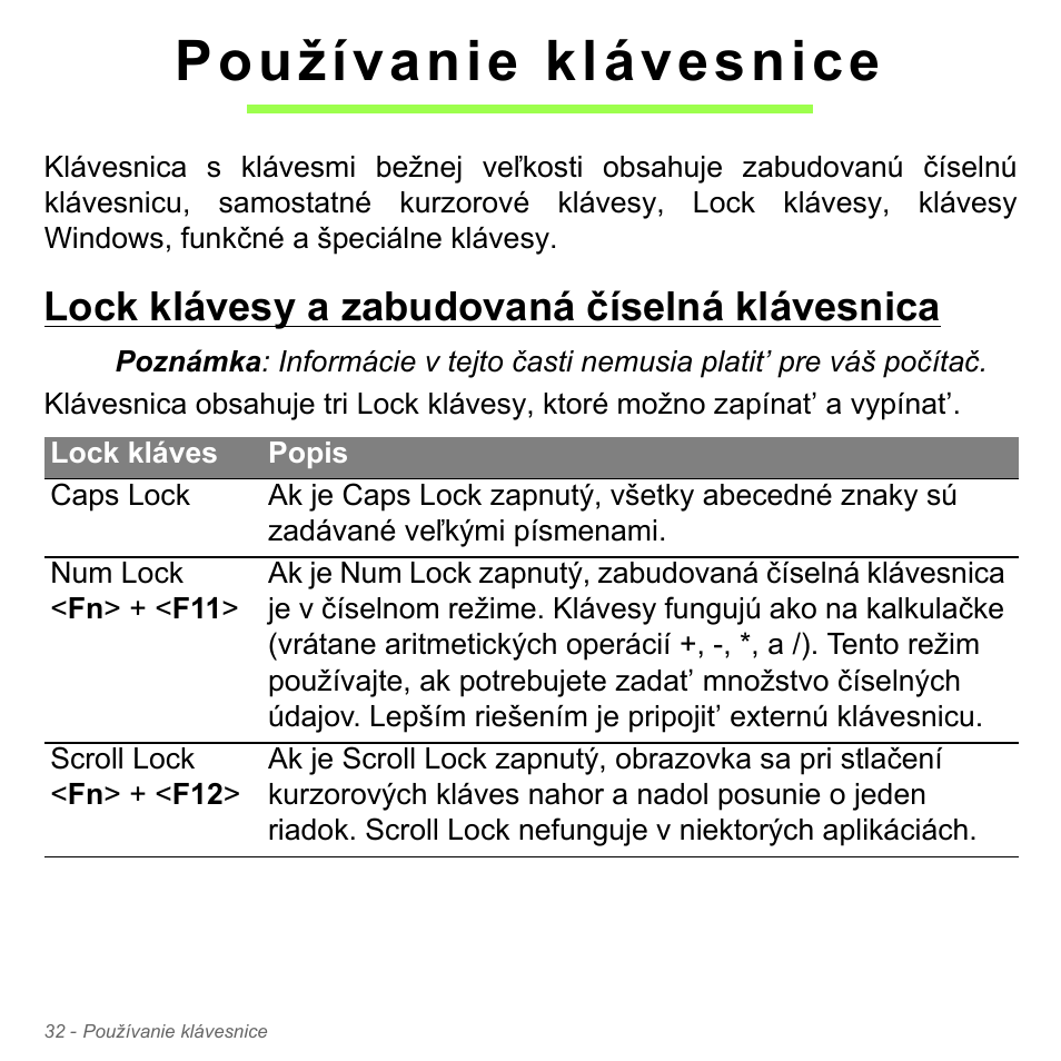 Používanie klávesnice, Lock klávesy a zabudovaná číselná klávesnica | Acer Aspire V5-571PG User Manual | Page 1872 / 3604