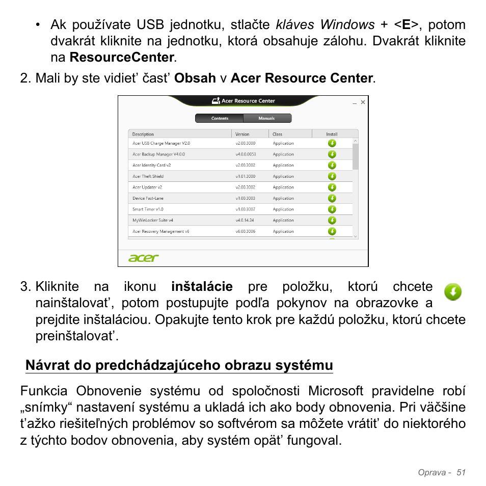 Návrat do predchádzajúceho obrazu systému | Acer Aspire V5-571PG User Manual | Page 1891 / 3604