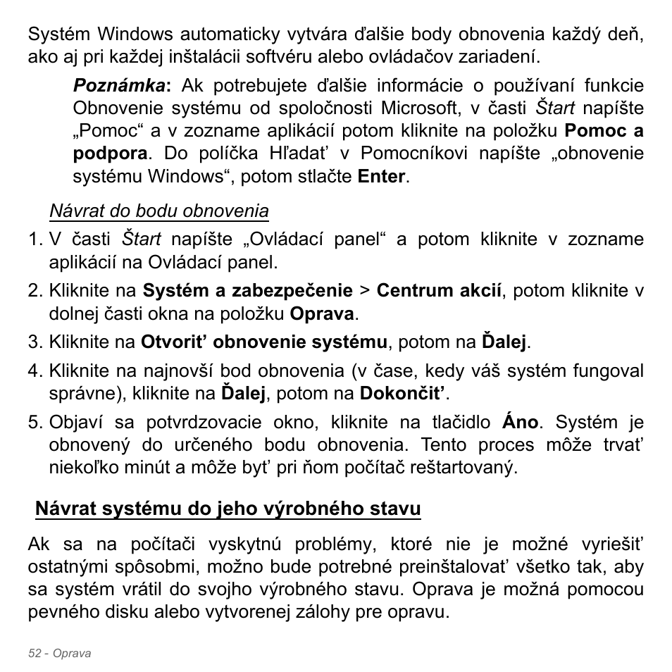 Návrat systému do jeho výrobného stavu | Acer Aspire V5-571PG User Manual | Page 1892 / 3604
