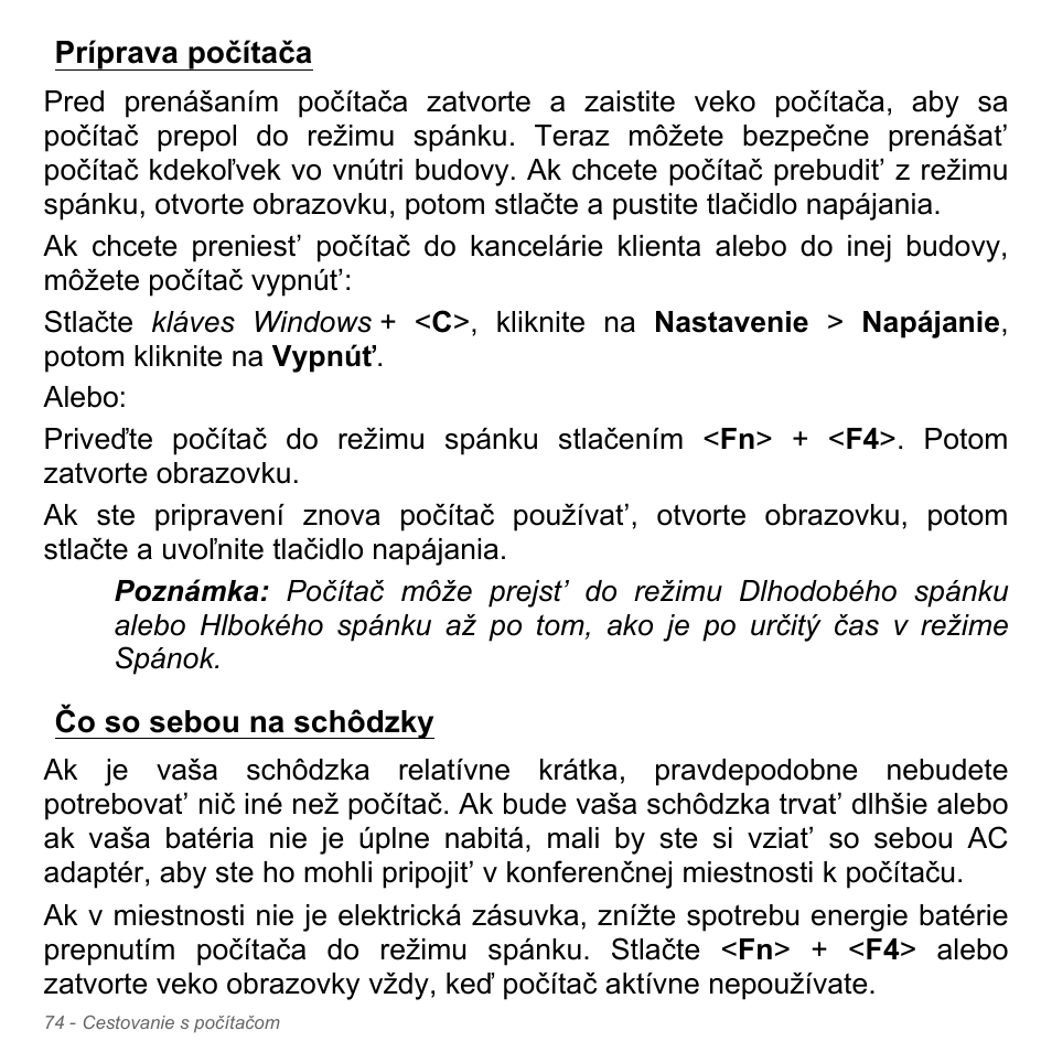 Príprava počítača, Čo so sebou na schôdzky, Príprava počítača čo so sebou na schôdzky | Acer Aspire V5-571PG User Manual | Page 1914 / 3604