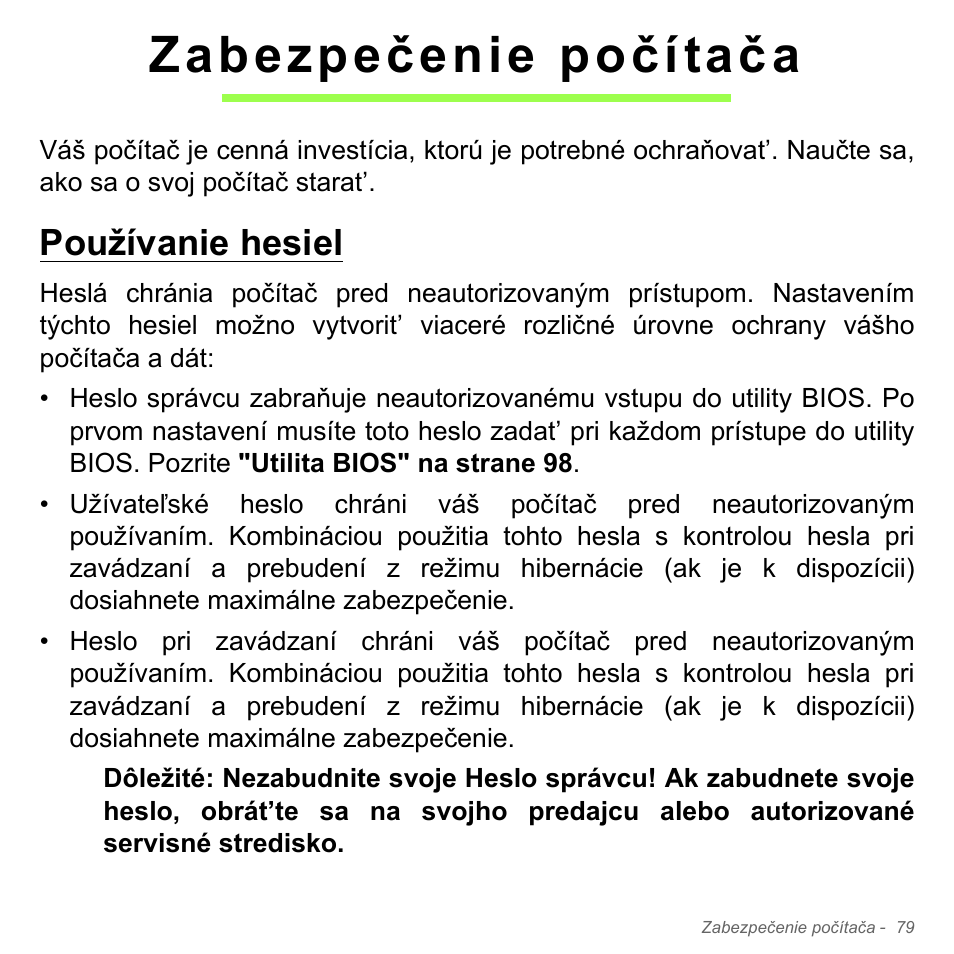 Zabezpečenie počítača, Používanie hesiel | Acer Aspire V5-571PG User Manual | Page 1919 / 3604