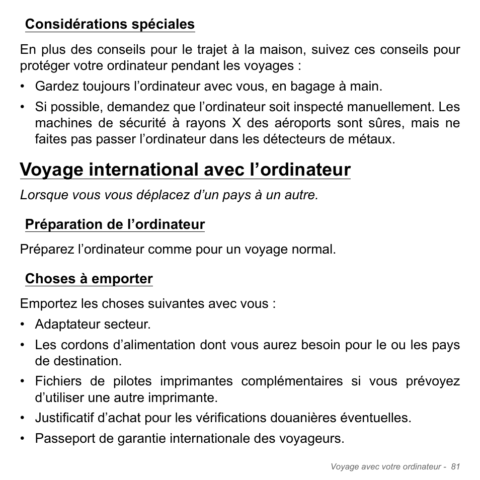 Considérations spéciales, Voyage international avec l’ordinateur, Préparation de l’ordinateur | Choses à emporter | Acer Aspire V5-571PG User Manual | Page 195 / 3604