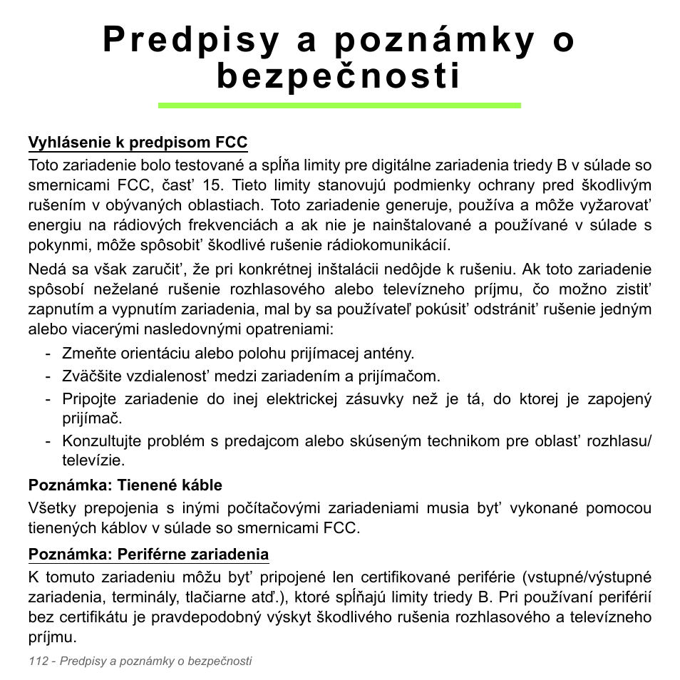 Predpisy a poznámky o bezpečnosti, Predpisy a poznámky o, Bezpečnosti | Acer Aspire V5-571PG User Manual | Page 1952 / 3604