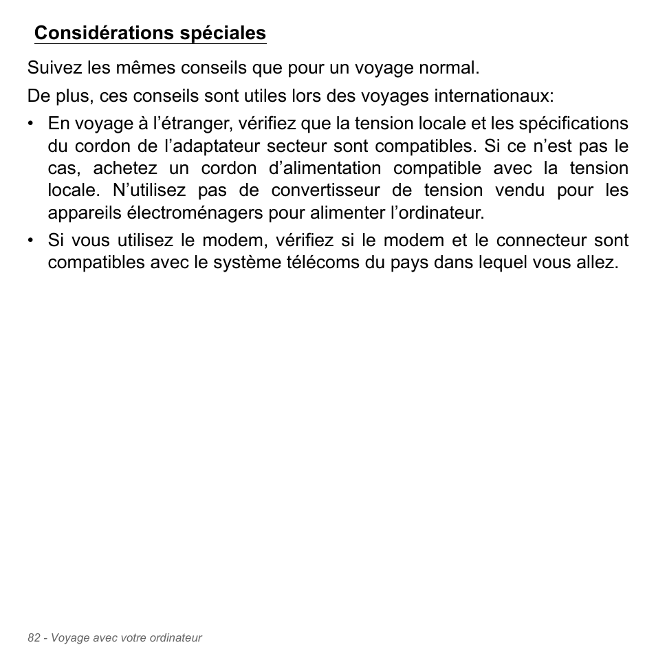 Considérations spéciales | Acer Aspire V5-571PG User Manual | Page 196 / 3604