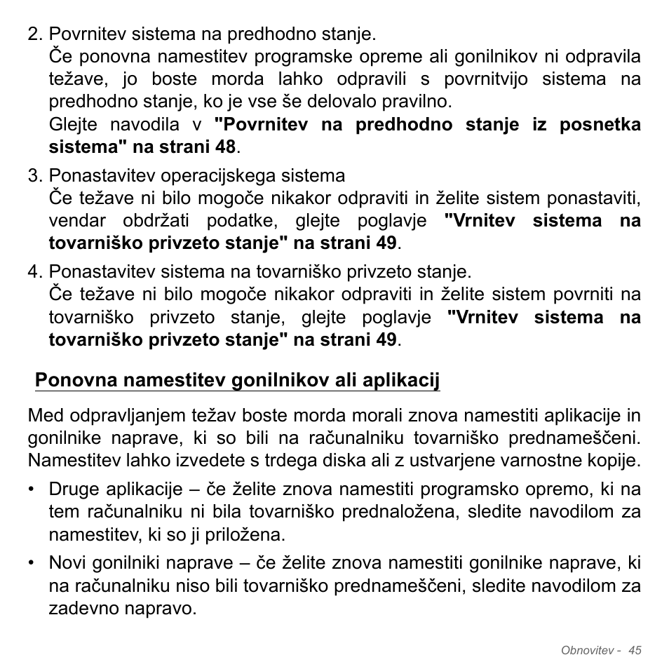 Ponovna namestitev gonilnikov ali aplikacij | Acer Aspire V5-571PG User Manual | Page 2005 / 3604