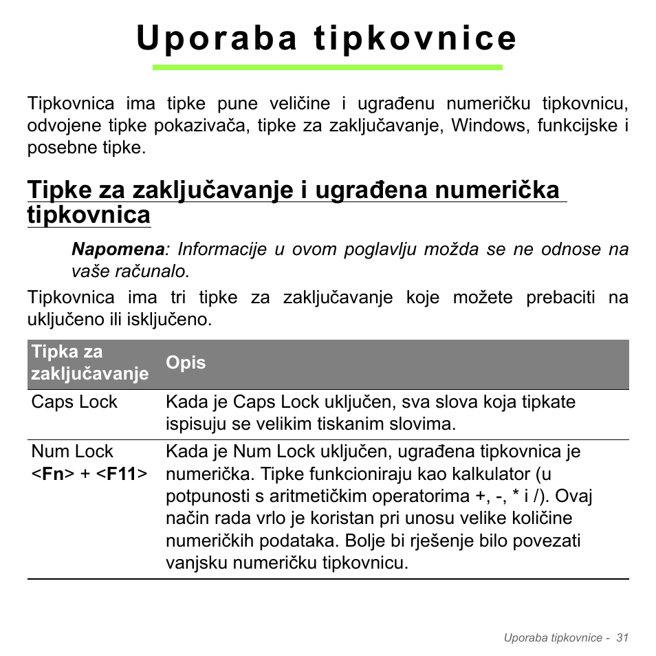Uporaba tipkovnice | Acer Aspire V5-571PG User Manual | Page 2107 / 3604