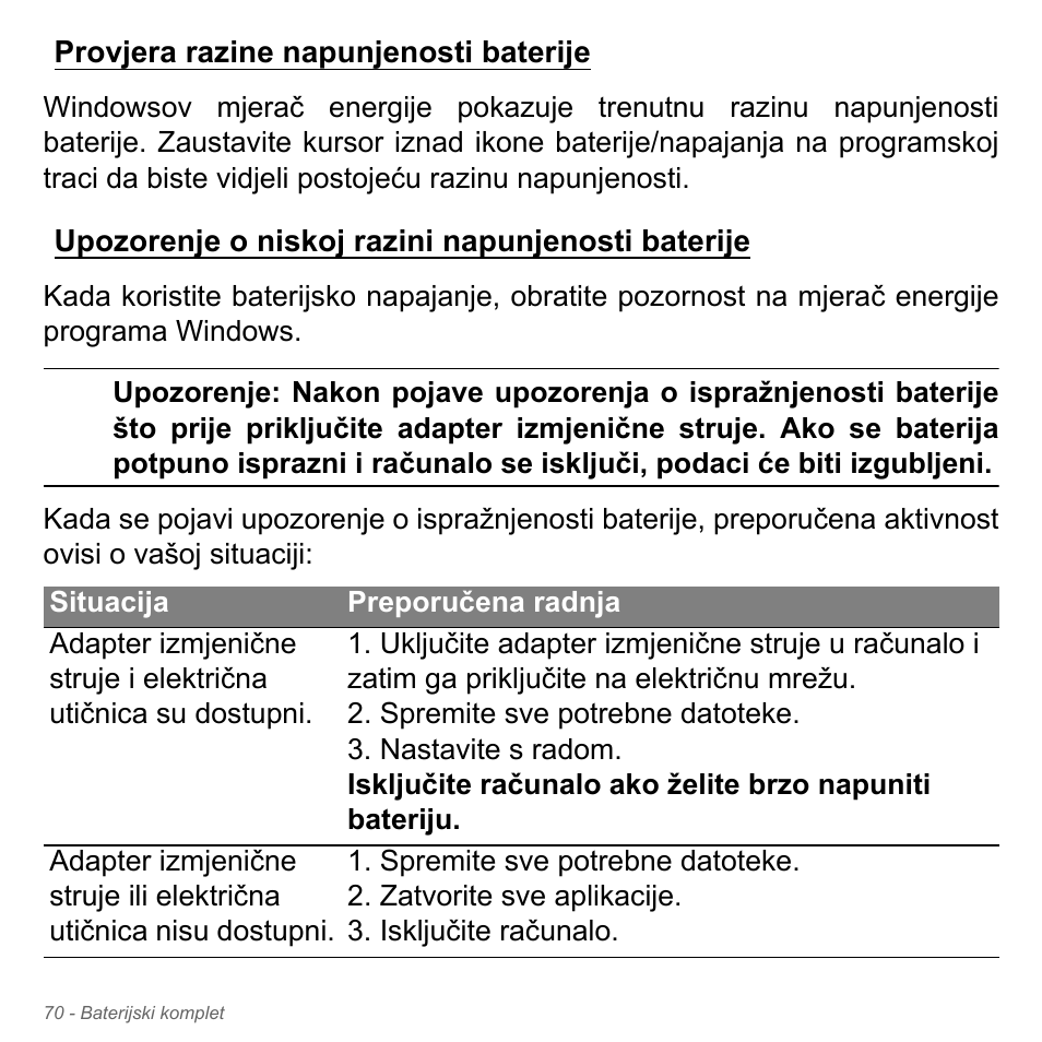 Provjera razine napunjenosti baterije, Upozorenje o niskoj razini napunjenosti baterije | Acer Aspire V5-571PG User Manual | Page 2146 / 3604