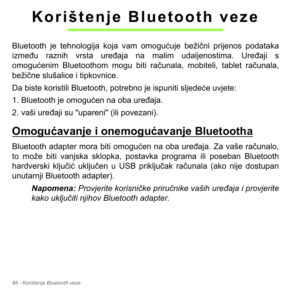 Korištenje bluetooth veze, Omogućavanje i onemogućavanje bluetootha, Omogućavanje i onemogućavanje | Bluetootha | Acer Aspire V5-571PG User Manual | Page 2164 / 3604