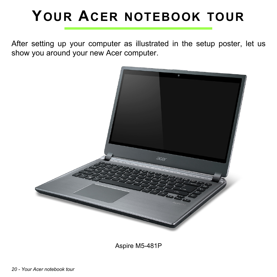 Your acer notebook tour | Acer Aspire V5-571PG User Manual | Page 22 / 3604