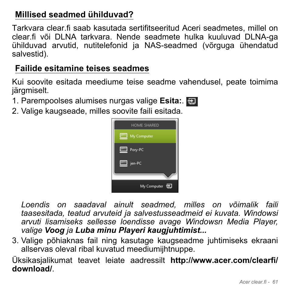 Millised seadmed ühilduvad, Failide esitamine teises seadmes | Acer Aspire V5-571PG User Manual | Page 2511 / 3604